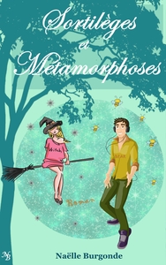 Image de Sortilèges et Métamorphoses