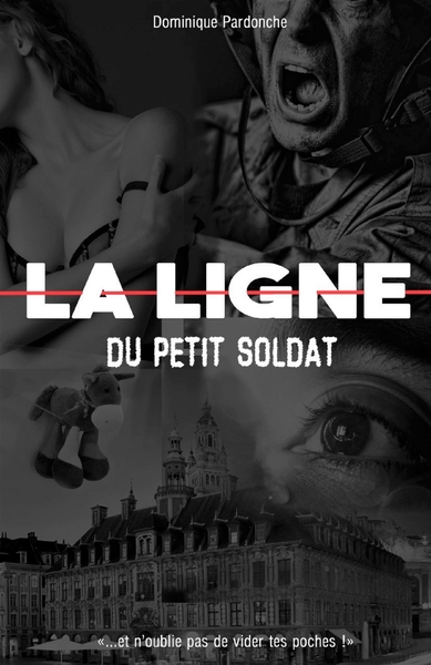 Picture of LA LIGNE du Petit Soldat