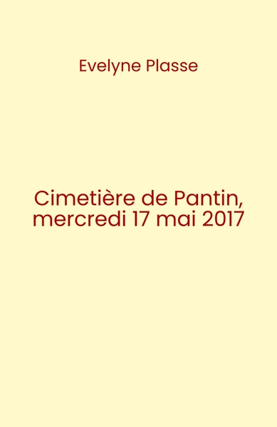 Image de Cimetière de Pantin, mercredi 17 mai 2017