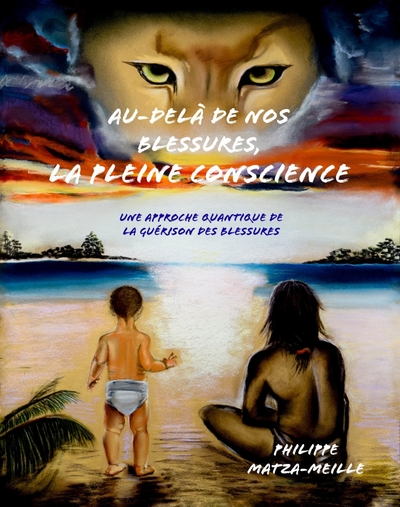 Picture of Au-delà de nos blessures, la pleine conscience