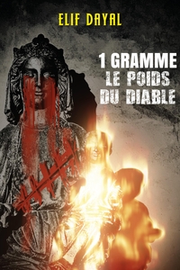 Image de 1 GRAMME, LE POIDS DU DIABLE