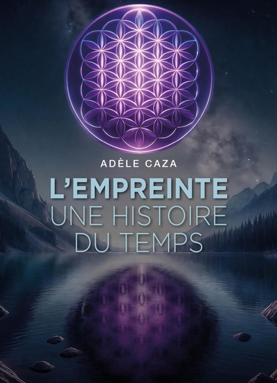 Picture of L'Empreinte : une histoire du temps