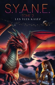 Picture of Les Îles Kalëz, saga S.Y.A.N.E., tome 2