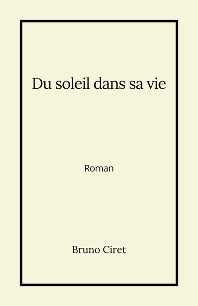 Picture of Du soleil dans sa vie
