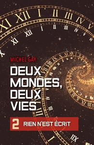 Picture of Deux mondes, deux vies II