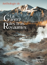 Image de Anthologie de La Guerre des Trois Royaumes