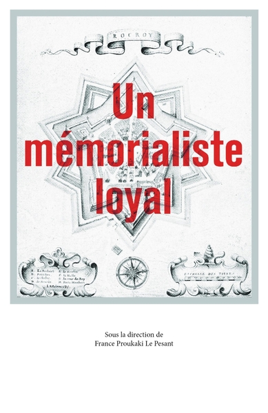 Image de Un mémorialiste loyal