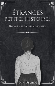 Picture of Étranges petites histoires