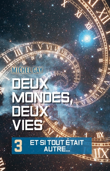 Picture of Deux mondes, deux vies III