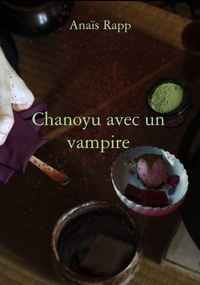 Picture of Chanoyu avec un vampire