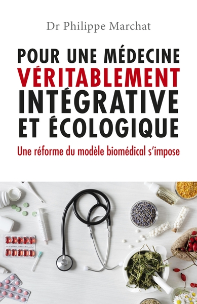Image de Pour une médecine véritablement intégrative et écologique