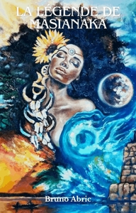 Picture of La Légende de Masianaka