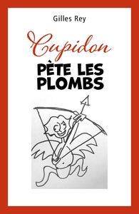 Image de Cupidon pète les plombs