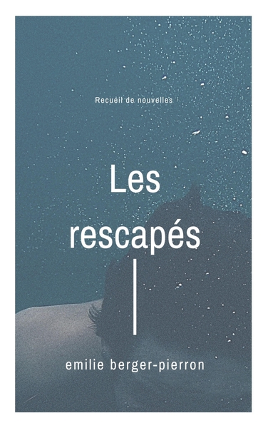 Image de Les Rescapés