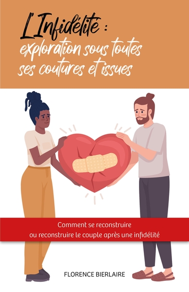 Image de L'Infidélité : exploration sous toutes ses coutures et issues