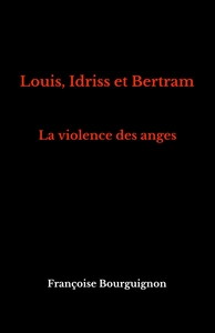 Picture of Louis, Idriss et Bertram