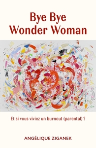 Picture of Bye Bye Wonder Woman