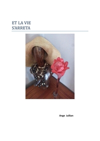 Picture of Et la vie s'arrêta
