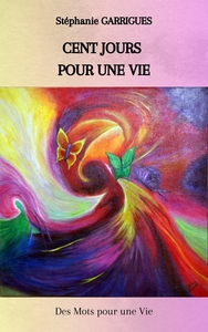 Picture of Cent jours pour une vie