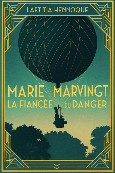 Image de Marie Marvingt, la fiancée du danger