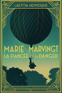 Image de Marie Marvingt, la fiancée du danger