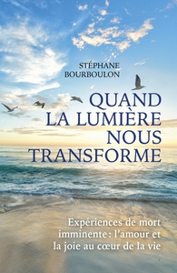 Picture of Quand la lumière nous transforme