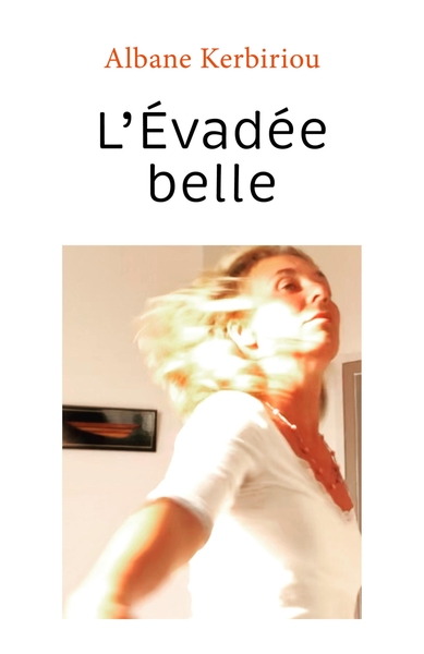 Picture of L'Évadée belle