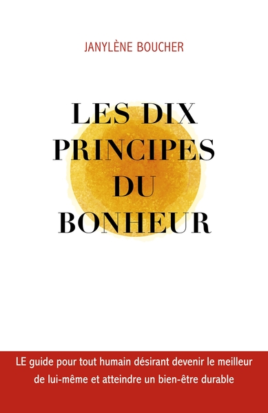 Picture of Les Dix principes du bonheur