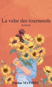 Image de La Valse des tournesols