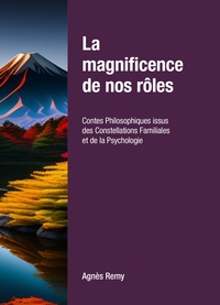 Picture of La Magnificence de nos rôles