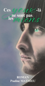 Picture of Ces yeux-là ne sont pas les miens