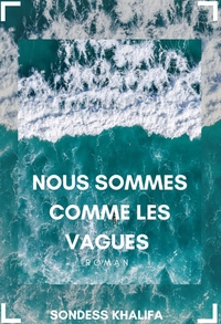 Image de Nous sommes comme les vagues