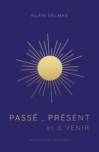 Image de Passé, Présent et à Venir