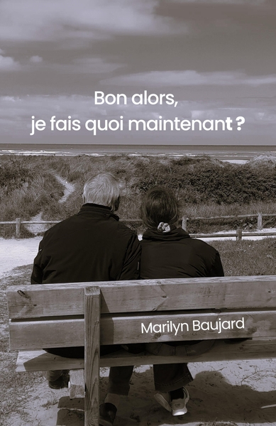 Picture of Bon alors, je fais quoi maintenant ?