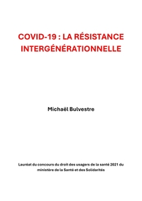 Picture of COVID-19 : La Résistance intergénérationnelle
