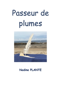 Picture of Passeur de plumes