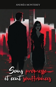 Image de Sans promesse et cent souffrances