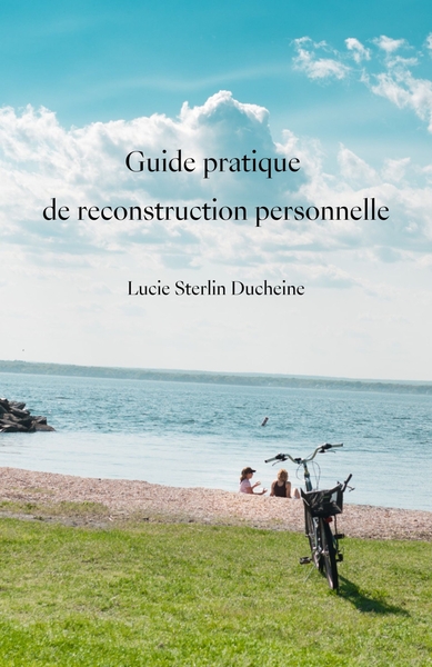 Image de Guide pratique de reconstruction personnelle