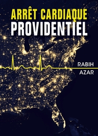 Image de Arrêt cardiaque providentiel