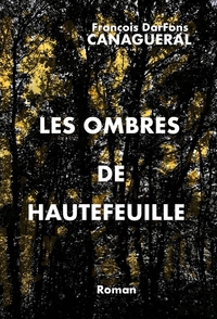 Image de Les Ombres de Hautefeuille