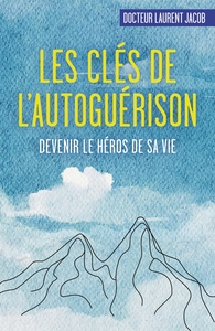 Image de Les clés de l'autoguérison