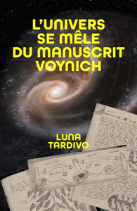 Picture of L'univers se mêle du manuscrit Voynich