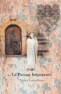Picture of Le Passage Intemporel