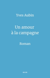 Picture of Un amour à la campagne