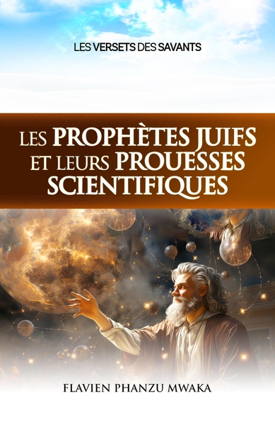 Picture of Les prophètes juifs et leurs prouesses scientifiques