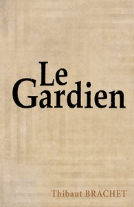 Picture of Le Gardien