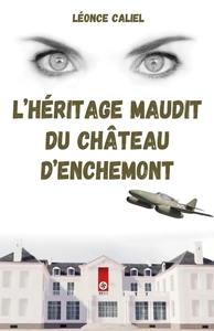 Picture of L'Héritage maudit du château d'Enchemont