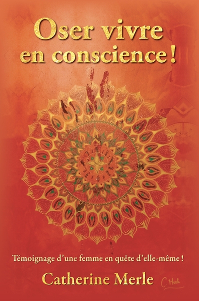 Image de Oser vivre en conscience !