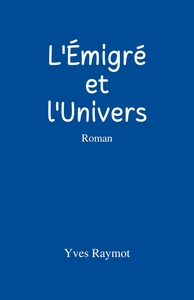 Image de L'Émigré et l'Univers