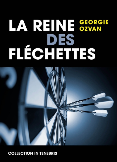 Image de La Reine des fléchettes